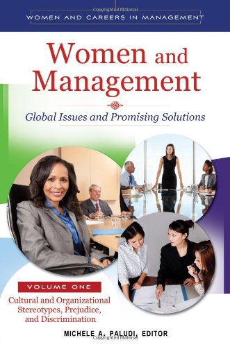 Women and Management [2 volumes]: Global Issues and Promising Solutions (Women and Careers in Management)