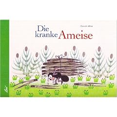 Die kranke Ameise
