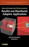 Advanced computational infrastructures for parallel and distributed adaptive applications