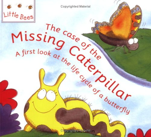Case of the Missing Caterpillar (MYBees)