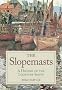 The Slope Masts: A History of the Lochfyne Skiffs