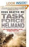 Task Force Helmand: A Soldier's Story of Life, Death and Combat on the Afghan Front Line