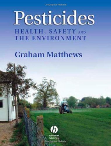 Pesticides: Health, Safety and the Environment On Sale