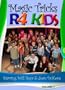 Magic Tricks R 4 Kids DVD #1 - Starring Will Roya & Joan Dukore