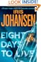 Eight Days to Live: An Eve Duncan Forensics Thriller (Eve Duncan Forensics Thrillers)