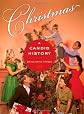 Christmas: A Candid History