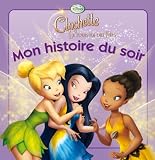 La Fée Clochette Pixie Hollow Games, MON HISTOIRE DU SOIR