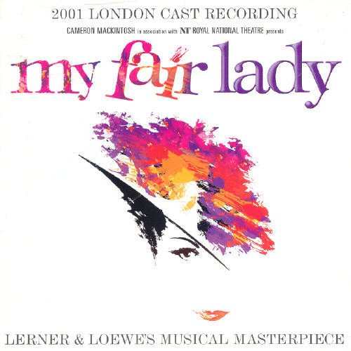 My Fair Lady - My Fair Lady - 2001 London Cast - Zortam Music