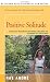 Positive Solitude : A Practical Program for Mastering Loneliness and Achieving Self-Fulfillment