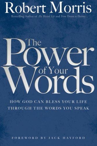 The Power of Your Words