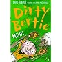 Mud! (Dirty Bertie)