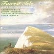 Fairest Isle