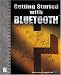 Getting Started with Bluetooth (Networking)
