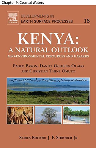 Kenya: A Natural Outlook: Chapter 9. Coastal Waters (Developments in Earth Surface Processes)