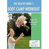 The Healthy Bride's Bootcamp Workout DVD
