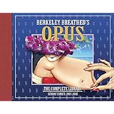 OPUS by Berkeley Breathed: The Complete Sunday Strips from 2003-2008