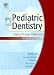 Pediatric Dentistry: Infancy Through Adolescence, 4e (Pediatric Denistry)