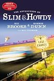 The Adventures of Slim & Howdy: A Novel