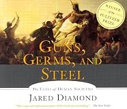 Guns, Germs, and Steel