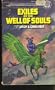 Exiles at the Well of Souls