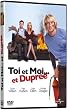 Toi, moi et Dupree - you, me and Dupree