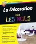 La d�coration pour les nuls