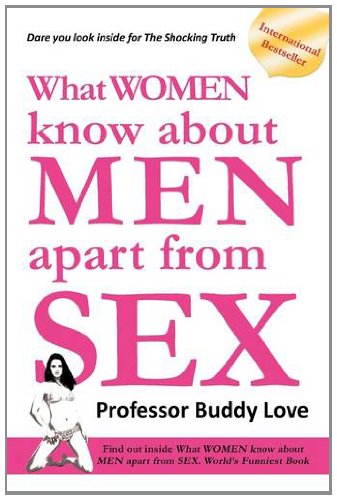 what women know about men apart from sex