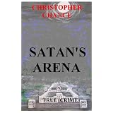 Satan's Arenaby Christopher Chance
