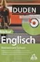 Duden. Basiswissen Schule. Englisch Abitur: Themen und Inhalte aus dem Englischunterricht der Sekundarstufe II und f�r die Abiturpr�fung