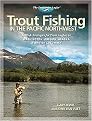 Trout Fishing in the Pacific Northwest (Skills & Strategies for Trout Anglers in Washington, Oregon, Alaska & British Columbia) (Freshwater Angler Series) (Paperback)