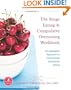 The Binge Eating and Compulsive Overeating Workbook: An Integrated Approach to Overcoming Disordered Eating (The New Harbinger Whole-Body Healing Series)