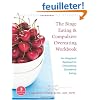 The Binge Eating & Compulsive Overeating Workbook: An Integrated Approach to Overcoming Disordered Eating