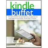 Kindle Buffet: Find and download the best free books, magazines and newspapers for your Kindle, iPhone, iPad or Android ~ Steve Weber