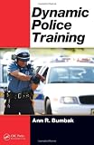 Dynamic Police Training