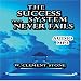 Books : The Success System That Never Fails [CD on Demand]