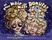 Books : Is Your Hair Made of Donuts?