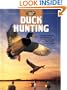 The Complete Hunter: Duck Hunting (The Hunting and Fishing Library)