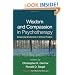 Wisdom and Compassion in Psychotherapy: Deepening Mindfulness in Clinical Practice