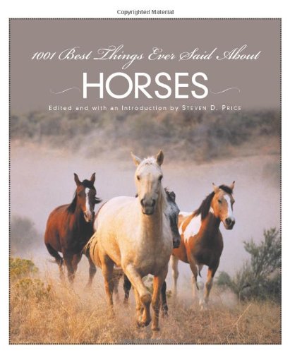 1001 Best Things Ever Said About Horses