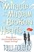 Miracle at the Museum of Broken Hearts