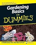 Gardening Basics for Dummies   [GARDENING BASICS FOR DUMMIES] [Paperback]