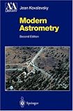 Modern Astrometry (Astronomy and Astrophysics Library)