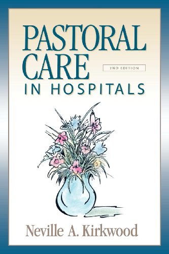 Pastoral Care in Hospitals, Second Edition