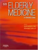 Books : Elderly Medicine: A Training Guide