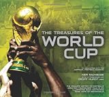 The treasures of the World Cup : in association with the National Football Museum