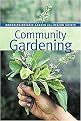 Community Gardening (Brooklyn Botanic Garden All-Region Guide) (Paperback)