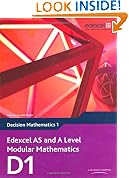 Edexcel AS and A Level Modular Mathematics Decision Mathematics 1 D1