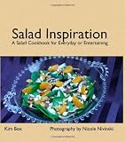 Salad Inspiration: A Salad Cookbook for Everyday or Entertaining