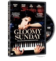 Stream Gloomy Sunday Movie Online.