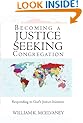 Becoming A Justice Seeking Congregation: Responding To God’S Justice Initiative